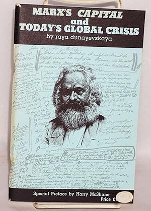 Immagine del venditore per Marx's Capital and today's global crisis venduto da Bolerium Books Inc.