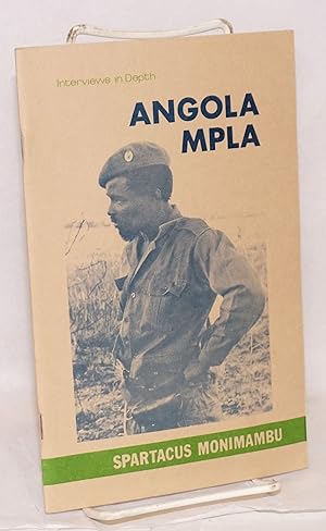 Interviews in depth; MPLA - Angola #1. Interview with Spartacus Monimambu, MPLA Commander and mem...