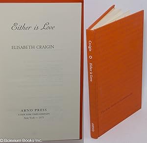 Seller image for Either is Love for sale by Bolerium Books Inc.