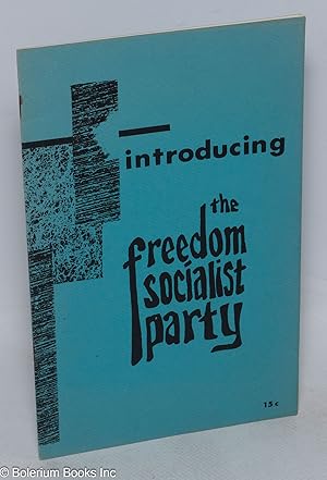 Seller image for Introducing the Freedom Socialist Party for sale by Bolerium Books Inc.