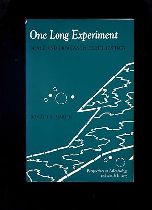 Image du vendeur pour One Long Experiment: Scale and Process in Earth History mis en vente par Roger Lucas Booksellers