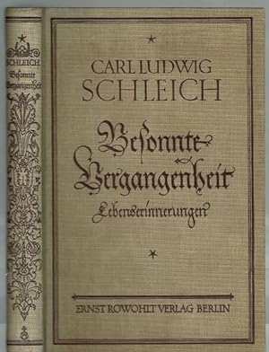 Besonnte Vergangenheit. Lebenserinnerungen (1859-1919)