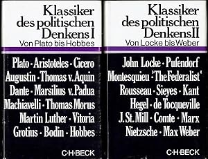 Klassiker des politischen Denkens. Erster Band: Von Plato bis Hobbes. Zweiter Band: Von Locke bis...