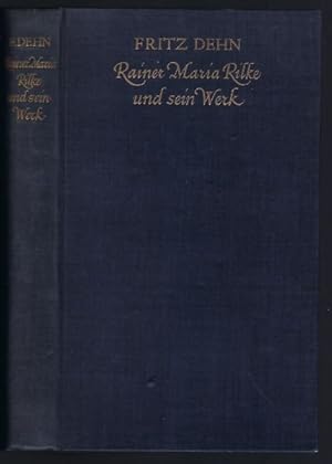 Bild des Verkufers fr Rainer Maria Rilke und sein Werk. Eine Deutung zum Verkauf von Antiquariat Stange
