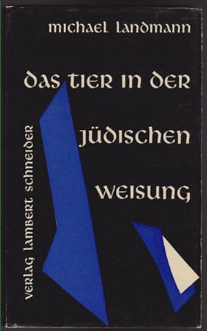 Seller image for Das Tier in der jdischen Weisung. Mit einem Vorwort von Julie Schlosser. Illustrationen von Eva Schwimmer for sale by Antiquariat Stange