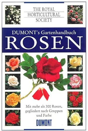 Dumont's Gartenhandbuch Rosen