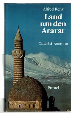 Land um den Ararat. Osttürkei - Armenien