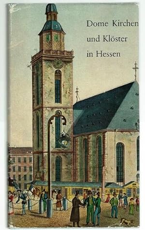 Bild des Verkufers fr Dome, Kirchen und Klster in Hessen - nach alten Vorlagen zum Verkauf von Antiquariat Stange