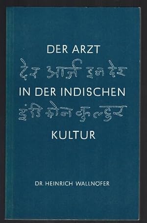 Der Arzt in der indischen Kultur