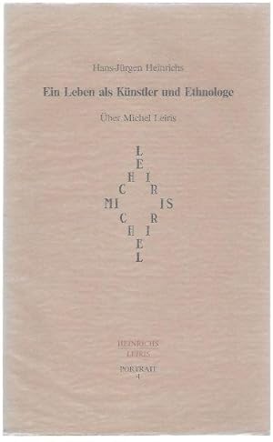 Bild des Verkufers fr Ein Leben als Knstler und Ethnologe. ber Michel Leiris (= Portrt 4) zum Verkauf von Antiquariat Stange