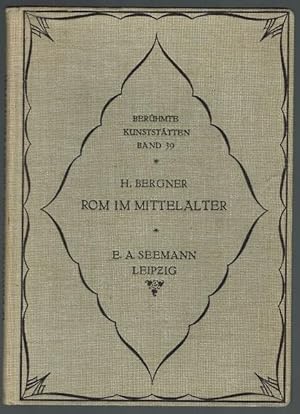 Seller image for Rom im Mittelalter. Mit 160 Abbildungen for sale by Antiquariat Stange