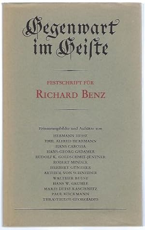 Imagen del vendedor de Gegenwart im Geiste. Festschrift fr Richard Benz a la venta por Antiquariat Stange