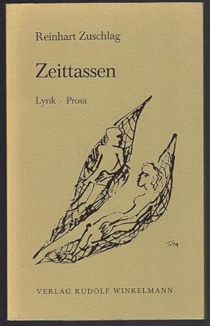 Zeittassen. Lyrik - Prosa. Mit Zeichnungen von Schwester Paula - Tisa von der Schulenburg