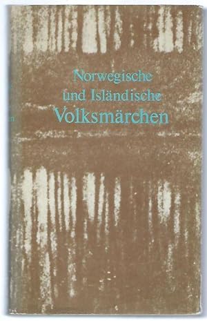Norwegische und Isländische Volksmärchen. Übersetzung von Karin Machnitzky (Norwegische Volksmärc...