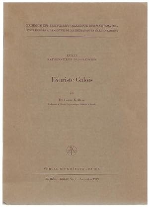 Evariste Galois (= Kurze Mathematiker-Biographien)