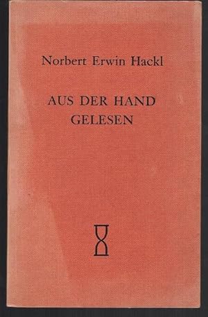 Aus der Hand gelesen. Nachwort von Walter Helmut Fritz