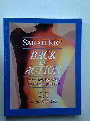 Bild des Verkufers fr Back in Action. Do You Have Backache? - This Book Will Put It Right zum Verkauf von Book Souk