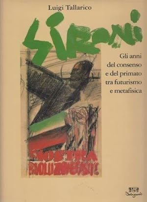 Gli anni del consenso e del primato tra futurismo e metafisica