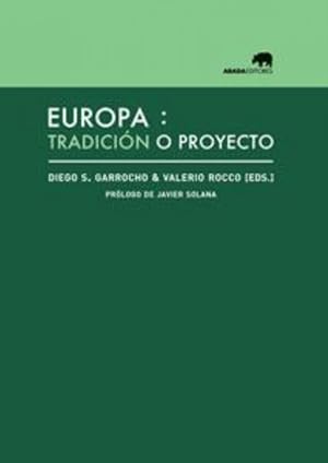 Seller image for EUROPA: TRADICIN O PROYECTO. for sale by Carmen Alonso Libros