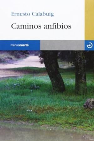 Seller image for CAMINOS ANFIBIOS for sale by Carmen Alonso Libros