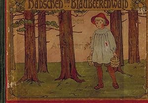 Bild des Verkufers fr Hnschen im Blaubeerenwald Ein neues Bilderbuch mit 16 Bildern von Elsa Beskow zum Verkauf von Dobben-Antiquariat Dr. Volker Wendt