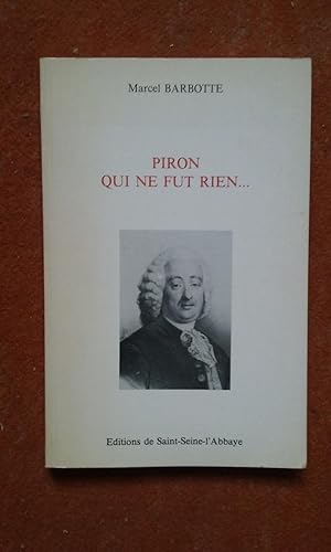 Piron qui ne fut rien