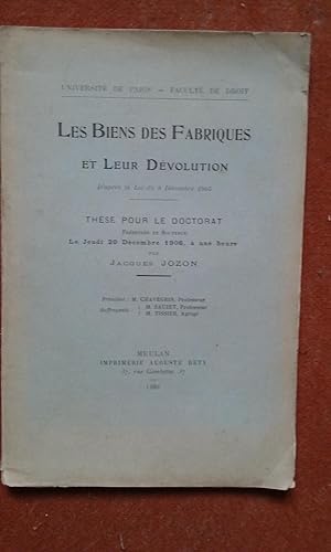 Les Biens des fabriques et leur dévolution, d'après la loi du 9 décembre 1905