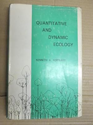 Bild des Verkufers fr Quantitative and dynamic ecology zum Verkauf von Goldstone Rare Books