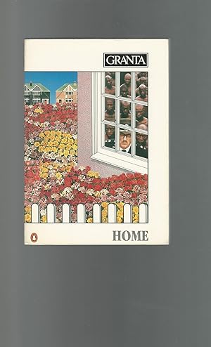 Seller image for Granta 23: Spring, 1988: HOME for sale by Dorley House Books, Inc.