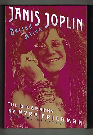 Buried Alive: The Biography of Janis Joplin