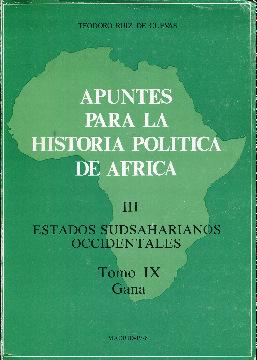 Imagen del vendedor de Apuntes para la historia poltica de frica III (3). Estados sudsaharianos occidentales. Tomo IX (9). Gana a la venta por Rincn de Lectura