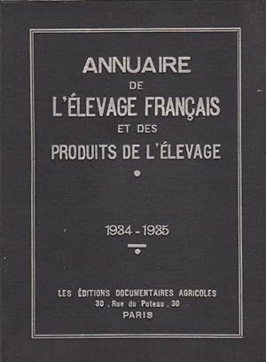 Annuaire De L'élevage Français et Des Produits De L'élevage 1934-1935