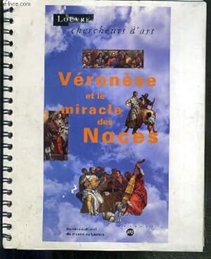 Bild des Verkufers fr VERONESE ET LE MIRACLE DES NOCES / LOUVRE CHERCHEURS D'ART. zum Verkauf von Le-Livre