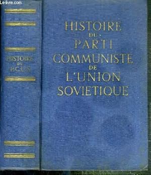 Seller image for HISTOIRE DU PARTI COMMUNISTE DE L'UNION SOVIETIQUE for sale by Le-Livre