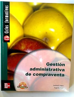 Imagen del vendedor de Gestin administrativa de compraventa. a la venta por Librera Salvalibros Express