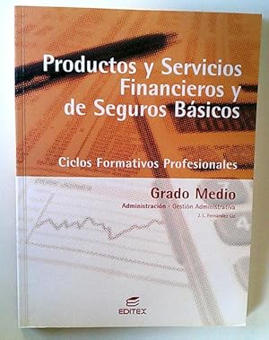 Bild des Verkufers fr Productos y servicios financieros de seguros bsicos zum Verkauf von Librera Salvalibros Express