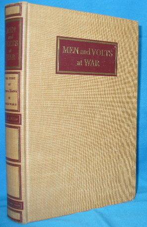 Men and Volts at War : The Story of General Electric in World War II