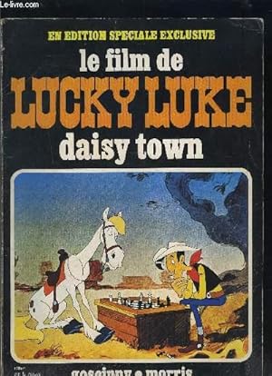 Image du vendeur pour LE FILM DE LUCKY LUKE DAISY TOWN- EN EDITION SPECIALE EXCLUSIVE- LA VILLE EN FOLIE- LES DALTON ARRIVENT!- FACE AUX INDIENS! mis en vente par Le-Livre