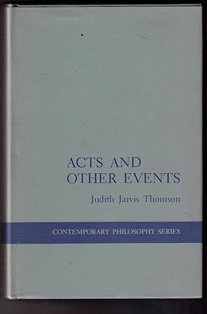 Immagine del venditore per Acts and Other Events (Contemporary Philosophy Series) venduto da CARDINAL BOOKS  ~~  ABAC/ILAB