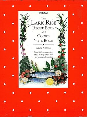 The Lark Rise Recipe Book And Cook's Note Book : Boxed Set :