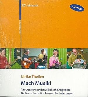 Bild des Verkufers fr Mach Musik! : Rhythmische und musikalische Angebote fr Menschen mit schweren Behinderungen zum Verkauf von AHA-BUCH GmbH