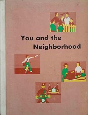 Seller image for You and the Neighborhood for sale by Shoestring Collectibooks