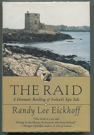 Seller image for The Raid: A Dramatic Retelling of Ireland's Epic Tale for sale by Elk River Books (ABAA/ILAB)