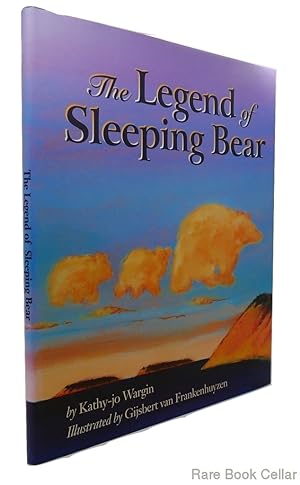 Seller image for THE LEGEND OF SLEEPING BEAR for sale by Rare Book Cellar