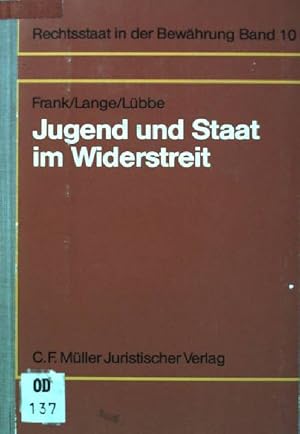 Bild des Verkufers fr Jugend und Staat im Widerstreit: Vortrge auf der Arbeitstagung am 1. Dezember 1979 in Heilbronn. Internationale Juristen-Kommission - Deutsche Sektion: Vortrge auf der Arbeitstagung; 1979; Rechtsstaat in der Bewhrung; Bd. 10 zum Verkauf von books4less (Versandantiquariat Petra Gros GmbH & Co. KG)