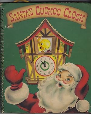 Santa's Cuckoo Clock: A Merry Christmas Story Full of Surporises and Fun