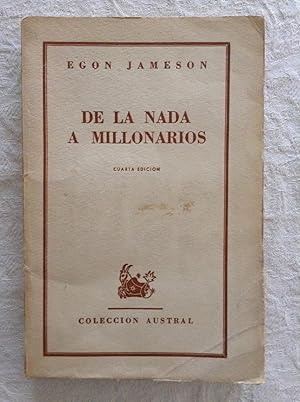 Imagen del vendedor de De la nada a millonarios a la venta por Libros Ambig