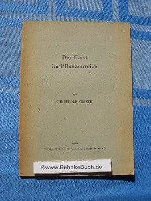 Immagine del venditore per Der Geist im Pflanzenreich : [Vortrag, geh. am 8. Dez. 1910]. [Nach einer vom Vortragenden nicht durchges. Nachschrift hrsg. von Maria Steiner] venduto da Antiquariat BehnkeBuch