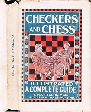 Seller image for A Complete Guide to the Games of Checkers and Chess for sale by Babylon Revisited Rare Books