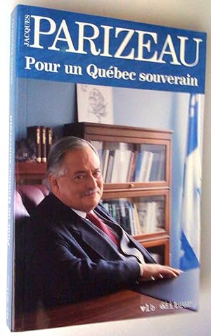 Seller image for Pour un Qubec souverain for sale by Claudine Bouvier